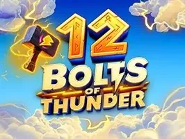 12 Bolts of Thunder
